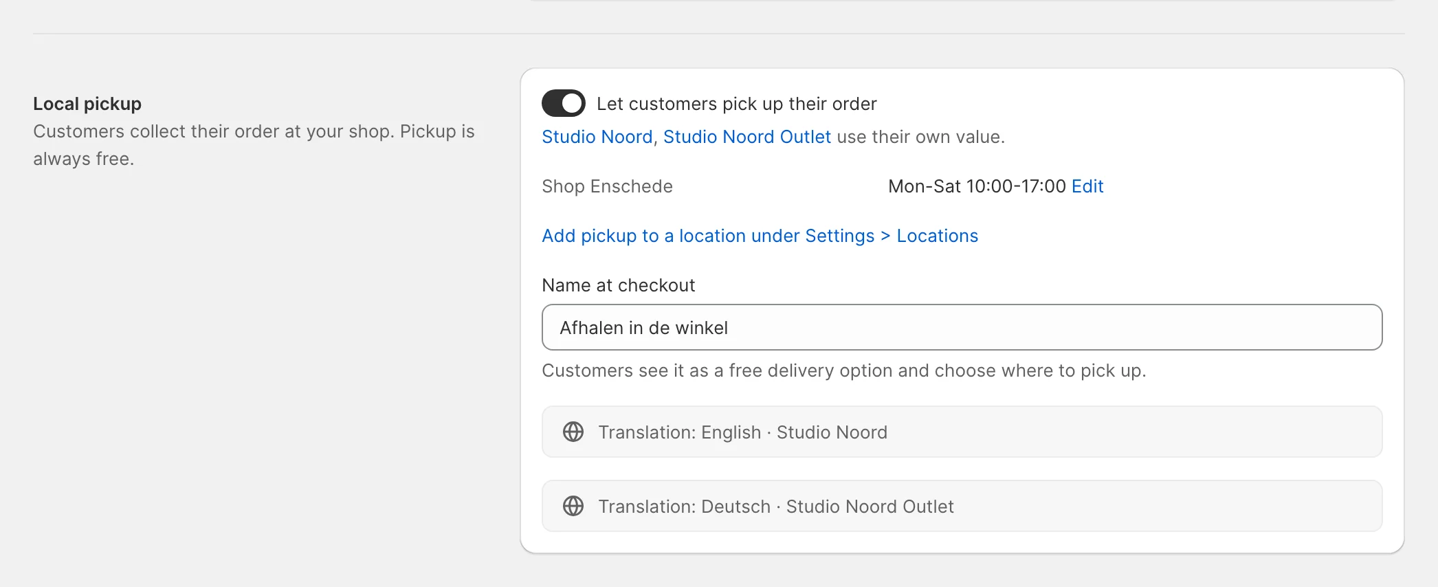 Settings > Shipping and pickup, the Local pickup card in locations mode: the switch, the pickup locations with their opening hours and the name at checkout